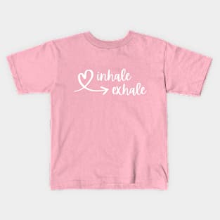 Inhale, Exhale Printed Tee Kids T-Shirt